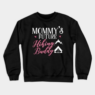 Hiking Mom Matching T-shirts Crewneck Sweatshirt